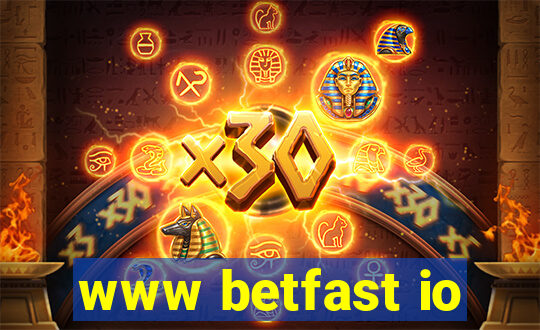 www betfast io